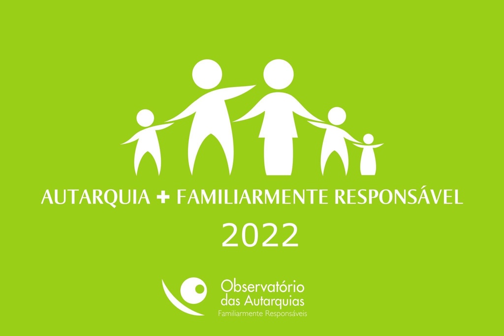 Oleiros distinguido como “Autarquia Mais Familiarmente Responsável”